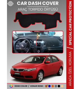 KİA CERATO (2008-2012) Torpido Örtüsü Ön Panel Torpido Koruma Tam Uyum Tam Uyum Kaymaz Kolay Montaj