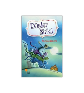 Düşler Sirki Angela Nanetti Günışığı Kitaplığı