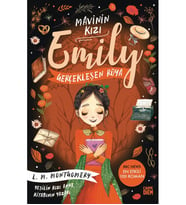 MAVİNİN KIZI EMİLY GERÇEKLEŞEN RÜYA CARPE DIEM