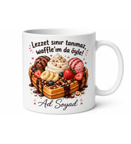 Waffle İçine Her Şeyi Koyduranlara Karışık Lezzet Şöleni Kupası Hediye Kupa Bardak