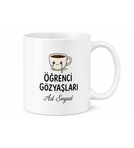 İsme Özel Öğrenci Gözyaşları Yazılı Komik Öğretmen Kupası Hediye Bardak