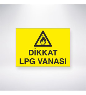 Dikkat Lpg Vanası 21x28 Arkası Yapışkanlı Levha