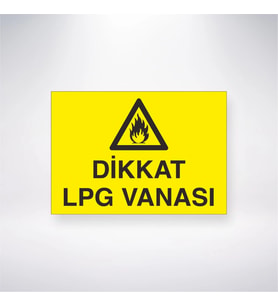 Dikkat Lpg Vanası 21x28 Arkası Yapışkanlı Levha