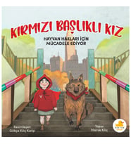 Kırmızı Başlıklı Kız Hayvan Hakları İçin Mücadele Ediyor