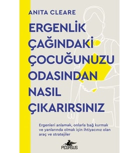 Ergenlik Çağındaki Çocuğunuzu Odasından Nasıl Çıkarırsınız