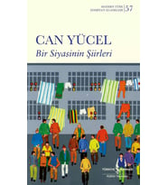 Bir Siyasinin Şiirleri - Can Yücel
