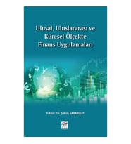 Ulusal, Uluslararası ve Küresel Ölçekte Finans Uygulamaları