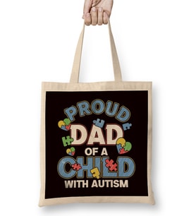 Proud Dad Child Son Daughter Autism Daddy Father Papa Poppa Bez Çanta Uzun Saplı