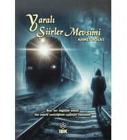 Yaralı Şiirler Mevsimi