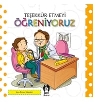 Teşekkür Etmeyi Öğreniyoruz