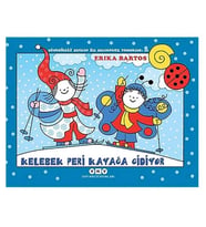 Uğurböceği Sevecen ile Salyangoz Tomurcuk 36 Kelebek Peri Kayağa Gidiyor Yapı Kredi Yayınları