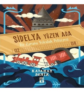 Sidelya - Yüzen Ada &amp; Bir Zaman Yolculuk Polisiyesi