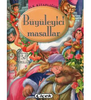 İlk Kitaplığım - Büyüleyici Masallar
