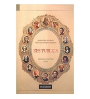 Res Publica  Platon'dan Skinner'a Antik ve Modern Düşünce