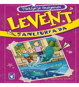 Levent Türkiye'yi Geziyorum - 02 Levent Şanlıurfa'da