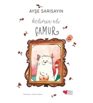 Kedimin Adı Çamur