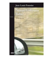 Nereye Gidiyoruz Baba?