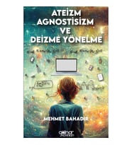 Ateizm, Agnostisizm ve Deizme Yönelme