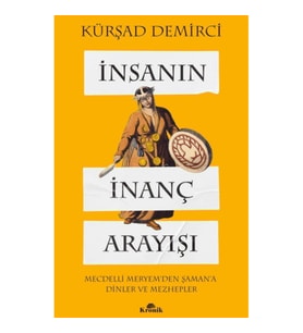 İnsanın İnanç Arayışı