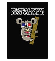 Popcorn & Butter, Just Chilling Tablo Ahşap Poster Dekoratif