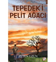 Tepedeki Pelit Ağacı - Ayten Uzun