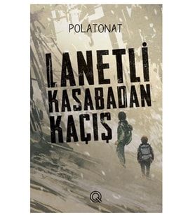 Q Yayınları - Lanetli Kasabadan Kaçış adlı Kitap Polat Onat