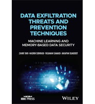 Data Exfiltration Threats And Prevention Techniques: Machine Learning And Memory-Based Data Security (Krem)