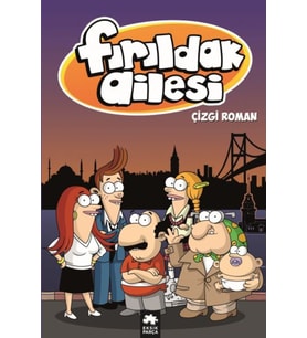 Fırıldak Ailesi - Çizgi Roman Albümü