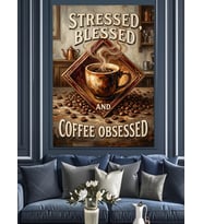 Stressed Blessed And Coffee Obsessed Dekoratif Kanvas - Mdf Ahşap Tablo