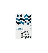 Huzur - Ahmet Hamdi Tanpınar