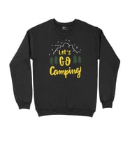 Lets Go Camping Siyah Sweatshirt