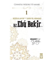 Hz. Ebu Bekir (R.A.)
