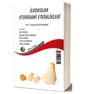 Ilkokulda Storigami Etkinlikleri - Storigami Activities In Primary Education