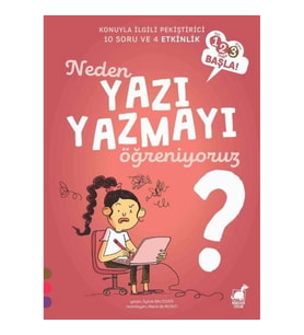 Neden Yazı Yazmayı Öğreniyoruz?