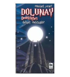Dolunay Dedektifleri - Dehşet Mektuplar