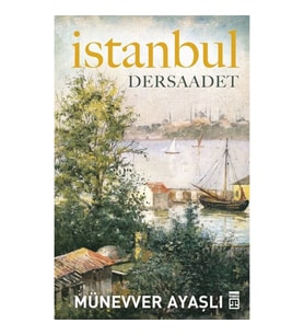 İstanbul - Dersaadet