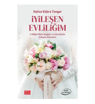 İyileşen Evliliğim