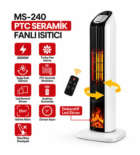 KUMANDALI SICAK DİK PTC SERAMİK FANLI ISITICI LED KONTROL EKRAN - DEVRİLME EMNiYET 2000W MS-240 (5343)