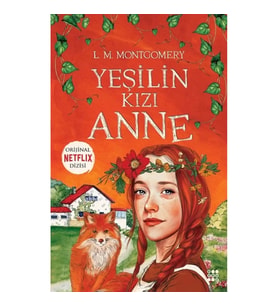 Yeşilin Kızı Anne