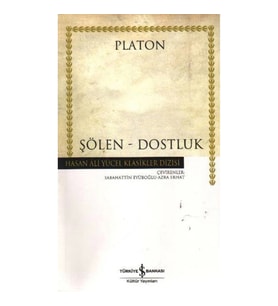 ŞÖLEN - DOSTLUK - HASAN ALİ YÜCEL KLASİKLERİ