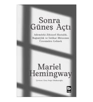 Sonra Güneş Açtı