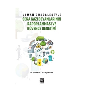 Uzman Görüşleriyle Sera Gazı Beyanlarının Raporlanması ve Güvence Denetimi