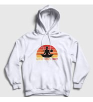 Presmono Unisex Beyaz Good Vibes Only Hediye Yoga Kapüşonlu Sweatshirt 509047tt