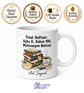 Final Haftası Yazılı Komik Baskılı Kupa Bardak Öğrenci Hediye Üniversite