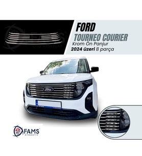 Ford Tourneo Courier Krom Ön Panjur 8 Parça 2024 Üzeri  Paslanmaz Çelik