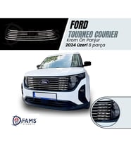 Ford Tourneo Courier Krom Ön Panjur 8 Parça 2024 Üzeri  Paslanmaz Çelik