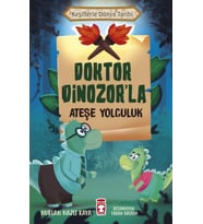 Doktor Dinozor'la Ateşe Yolculuk - Keşiflerle Dünya Tarihi
