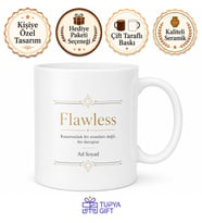 Flawless Baskılı Kusursuz İngilizce Çay Kupası Özel Tasarım Hediye Kupa Bardak