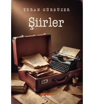Şiirler- Turan Gürbüzer, Perseus Yayınevi,