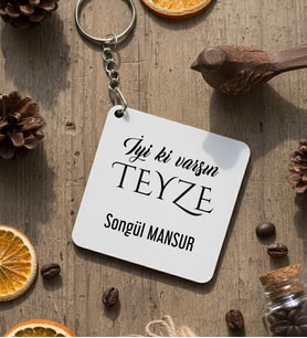 Kişiye Özel Teyzeye Hediye Anahtarlık Anneler Günü Hediyesi (Beyaz)
